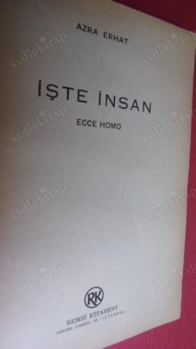 İŞTE İNSAN