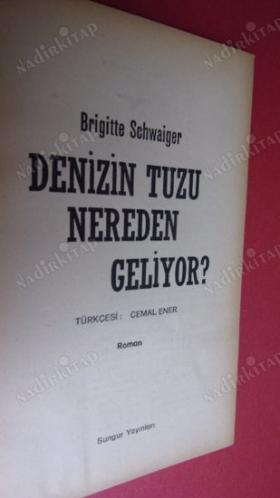 DENİZİN TUZU NEREDEN GELİYOR