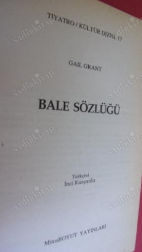 BALE SÖZLÜĞÜ ( Birinci Basım -İMZALI )