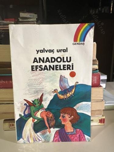 ANADOLU EFSANELERİ