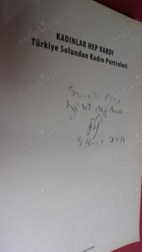 KADINLAR HEP VARDI - TÜRKİYE SOLUNDAN KADIN PORTRELERİ // İMZALI //