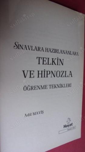 Sınavlara Hazırlananlara Telkin ve Hipnozla Öğrenme Teknikleri