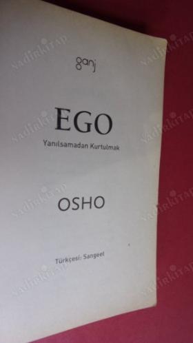 EGO YANILSAMADAN KURTULMAK OSHO