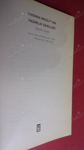 VİRGİNİA WOOLF'TAN YAZARLIK DERSLERİ