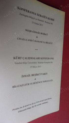 Kürt Çalışmaları Konferansı - Konferansa Xebatên Kurdî 25 MAYIS 2013