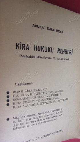 UYGULAMALI-AÇIKLAMALI ÖRNEKLİ KİRA HUKUKU REHBERİ