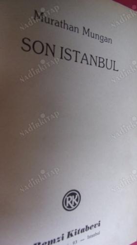 SON İSTANBUL