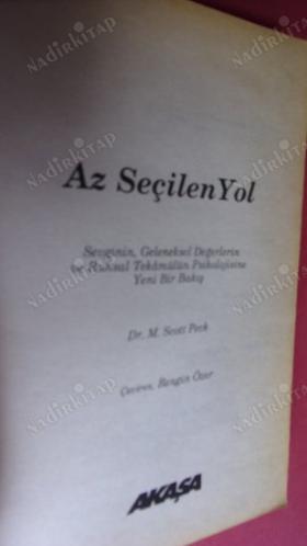 AZ SEÇİLEN YOL