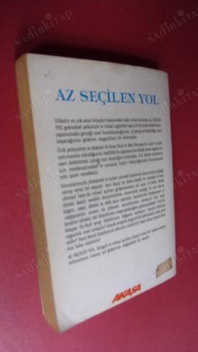 AZ SEÇİLEN YOL