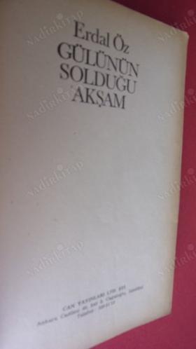 GÜLÜNÜN SOLDUĞU AKŞAM