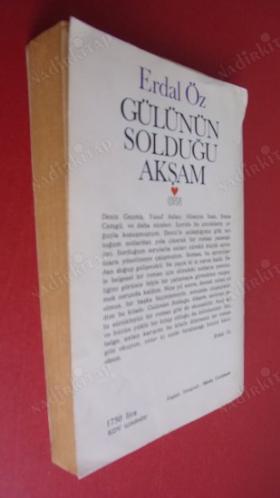 GÜLÜNÜN SOLDUĞU AKŞAM