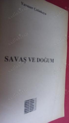 SAVAŞ VE DOĞUM