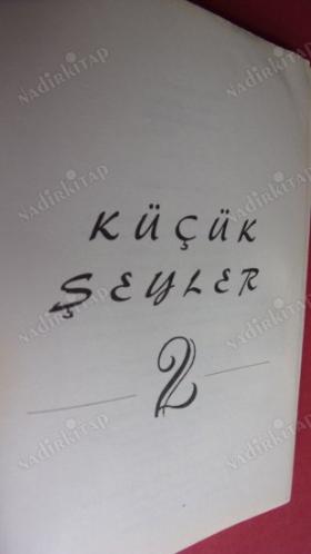 KÜÇÜK ŞEYLER -2