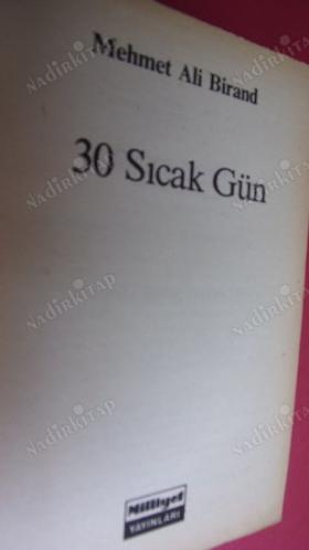 30 SICAK GÜN