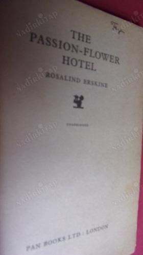 THE PASSION- FLOWER HOTEL