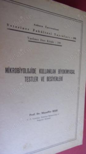 MİKROBİYOLOJİDE KULLANILAN BİYOKİMYASAL TESTLER VE BESİYERLERİ