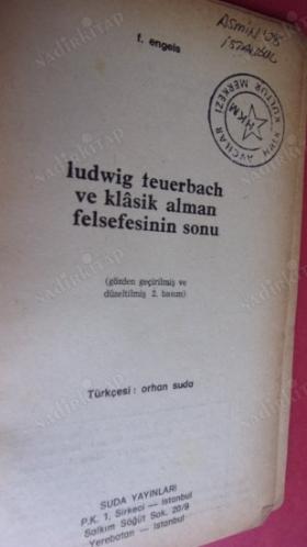Ludwig Feuerbach ve KLASİK ALMAN FELSEFESİNİN SONU