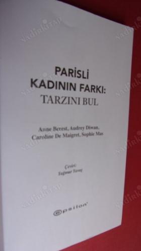 PARİSLİ KADININ FARKI : TARZINI BUL Aşk , Giyim Kuşam Ve Kötü Alışkanlıklar