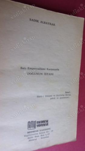 Batı Emperyalizmi Karşısında DOĞUNUN İSYANI