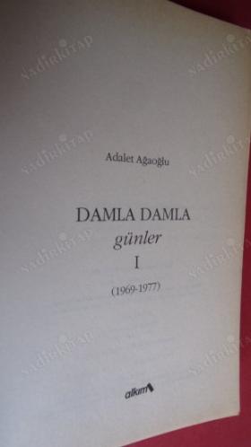 DAMLA DAMLA GÜNLER 1 (1969 - 1977)