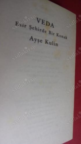 VEDA - ESİR ŞEHİRDE BİR KONAK 1918 - 1924 (CEP BOY)