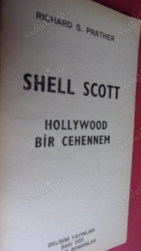 SHELL SCOTT / HOLLYWOOD BİR CEHENNEM