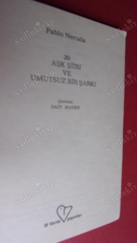 20 AŞK ŞİİRİ VE UMUTSUZ BİR ŞARKI