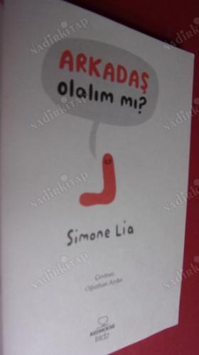 Arkadaş Olalım Mı? - Bir Solucanın Hayatta Kalma Öyküsü Simone Lia