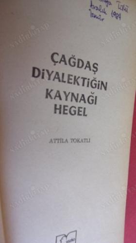 Çağdaş Diyalektiğin Kaynağı HEGEL
