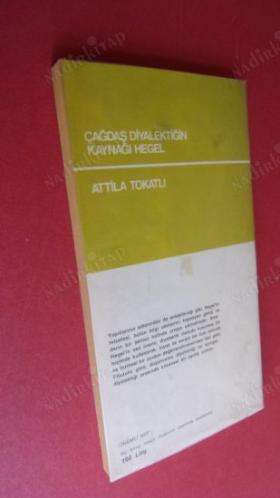 Çağdaş Diyalektiğin Kaynağı HEGEL