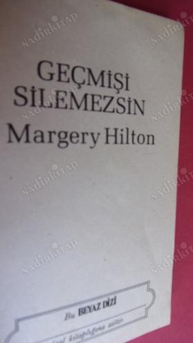 BEYAZ DİZİ No: 68 / GEÇMİŞİ SİLEMEZSİN MARGERY HILTON