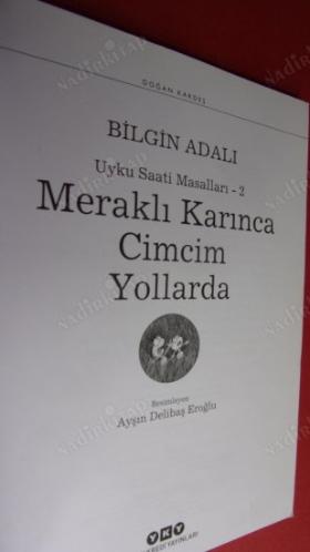 MERAKLI KARINCA CİMCİM YOLLARDA