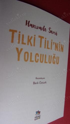 TİLKİ TİLİNİN YOLCULUĞU