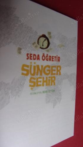 SÜNGER ŞEHİR