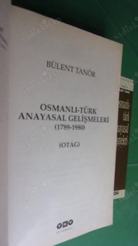 OSMANLI-TÜRK ANAYASAL GELİŞMELERİ ( 1789-1980 )
