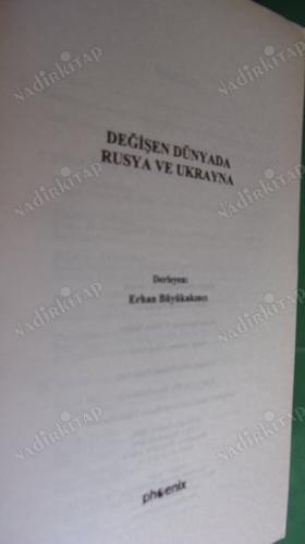 DEĞİŞEN DÜNYADA RUSYA VE UKRAYNA (SİYASET-SOSYOLOJİ)