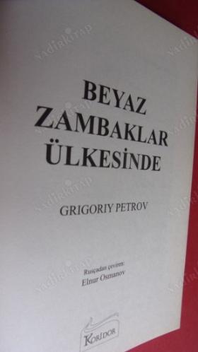 BEYAZ ZAMBAKLAR ÜLKESİNDE - ATATÜRK'ÜN ASKERİ OKULLARIN MÜFREDATINA KONULMASINI EMRETTİĞİ KİTAP