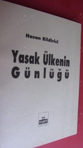 YASAK ÜLKENİN GÜNLÜĞÜ