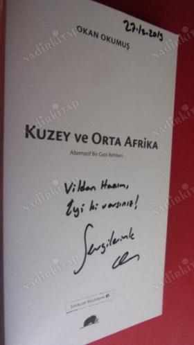 KUZEY ve ORTA AFİRKA  Alternatif Bir Gezi Rehberi ( yazarından .İMZALI )