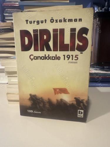 DİRİLİŞ ÇANAKKALE 1915