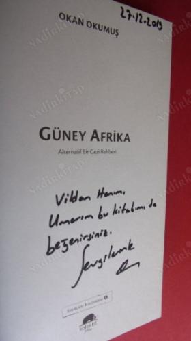 GÜNEY AFİRKA - Alternatif Bir Gezi Rehberi (yazarından. İMZALI )
