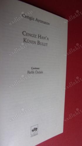 CENGİZ HAN'A KÜSEN BULUT