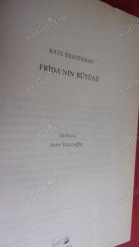 FRİDA'NIN BÜYÜSÜ
