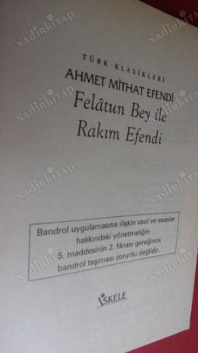 FELATUN BEY İLE RAKIM EFENDİ