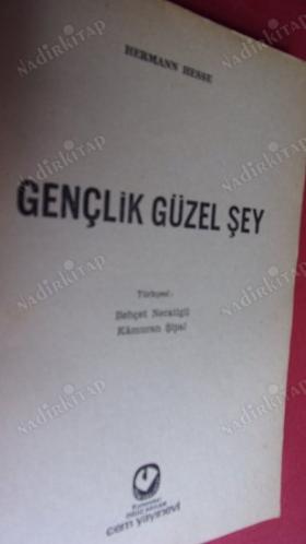 GENÇLİK GÜZEL ŞEY