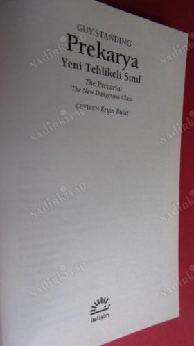 PREKARYA - Yeni Tehlikeli Sınıf