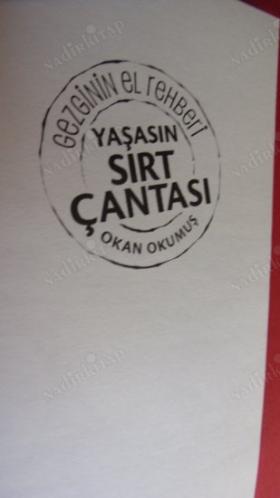 YAŞASIN SIRT ÇANTASI - GEZGİNİN EL REHBERİ