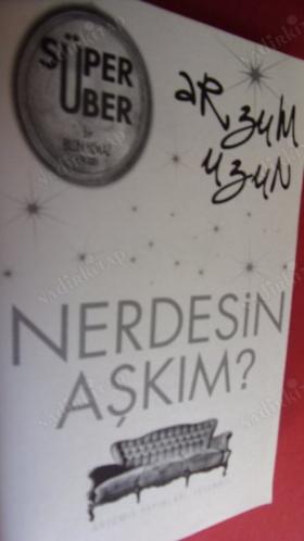 NERDESİN AŞKIM?