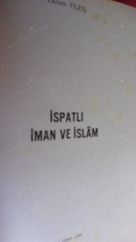 İSPATLI İMAN VE İSLAM