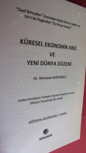 KÜRESEL EKONOMİK KRİZ VE YENİ DÜNYA DÜZENİ